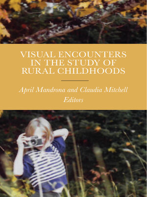 cover image of Visual Encounters in the Study of Rural Childhoods